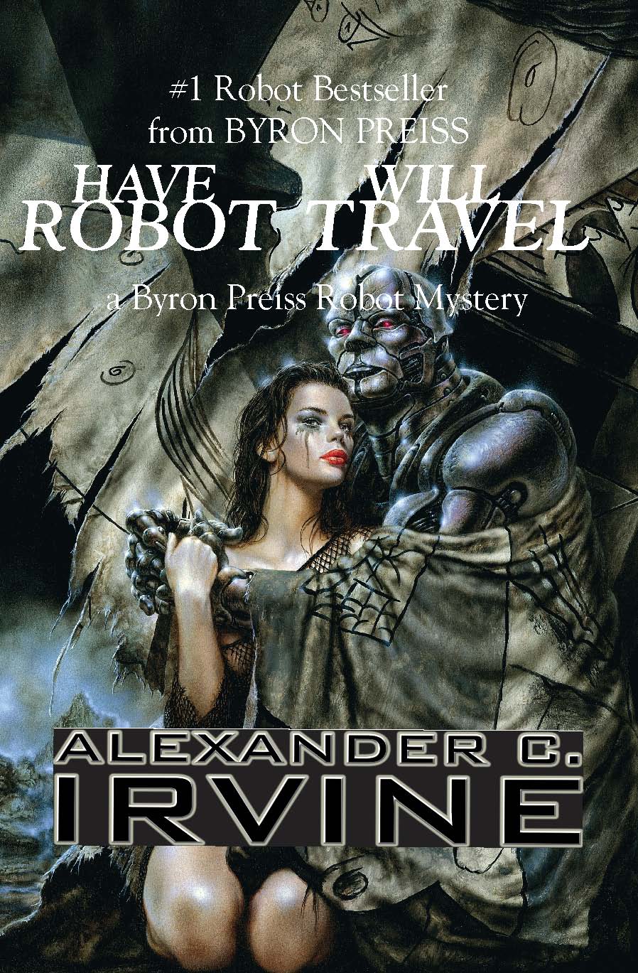 Cover of Have Robot, Will Travel (HC)