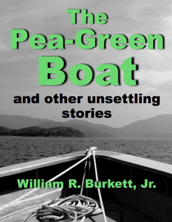Cover of The Pea-Green Boat and Other Unsettling Stories