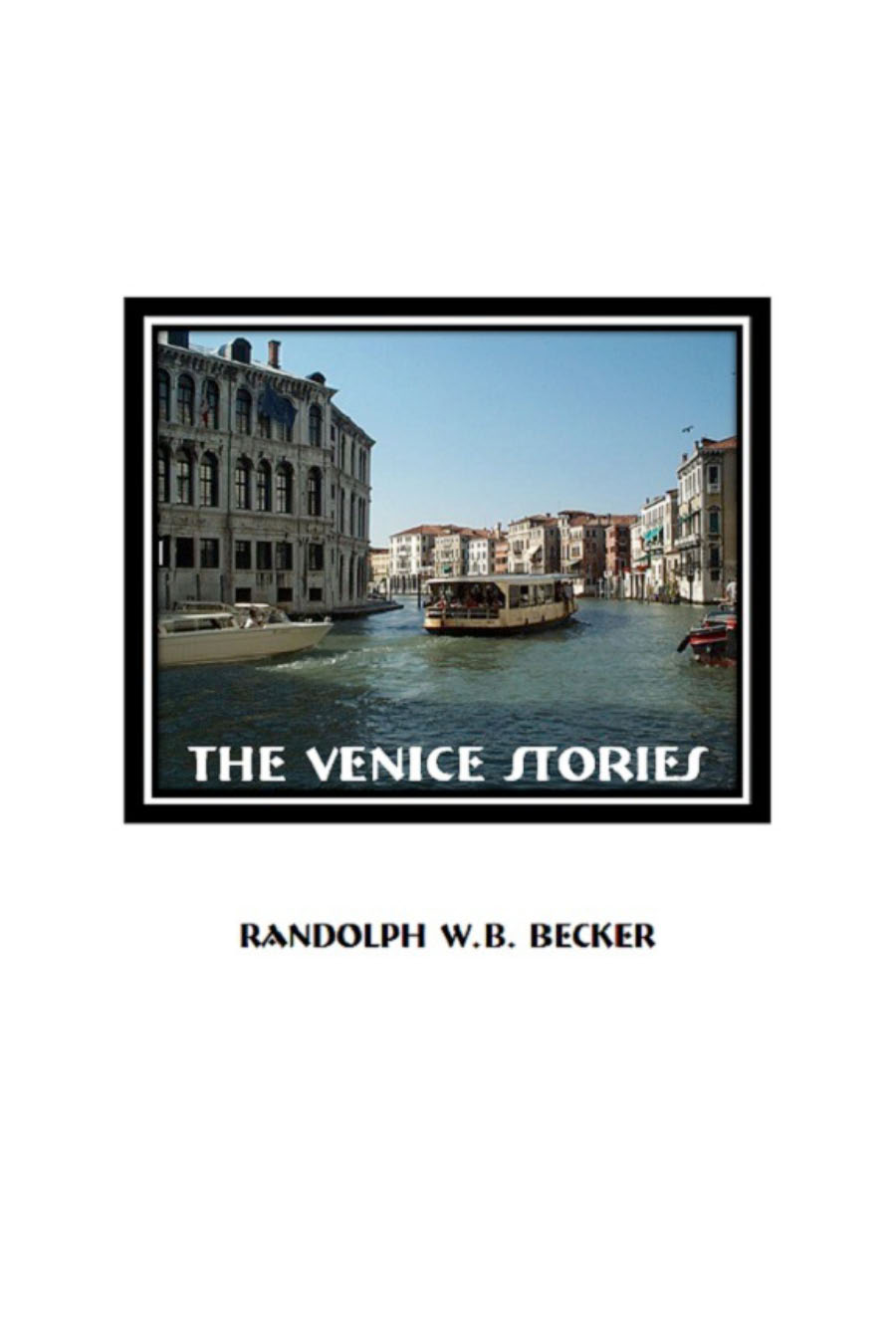 Cover of The Venice Stories