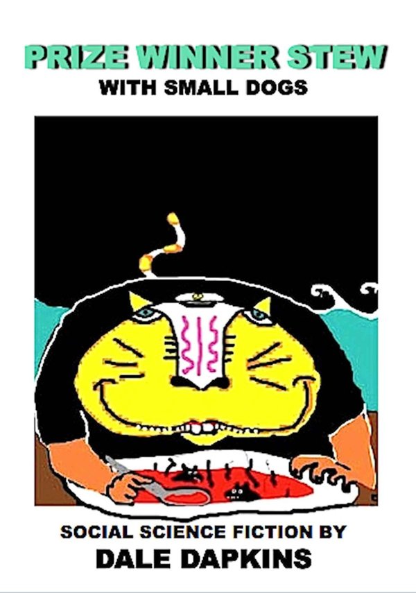 Cover of Prize Winner Stew With Small Dogs