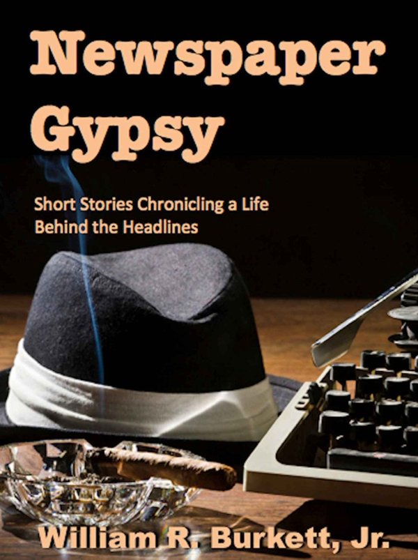Cover of Newspaper Gypsy—A Writer's Journey