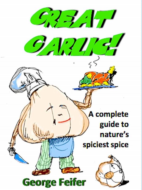 Cover of Great Garlic!