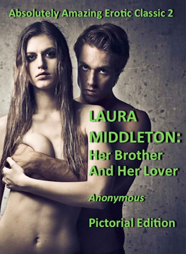 Cover of Laura Middleton: Her Brother and Her Lover (Illustrated)