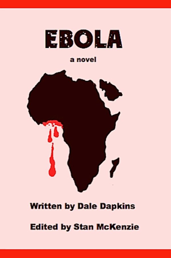 Cover of Ebola, a novel