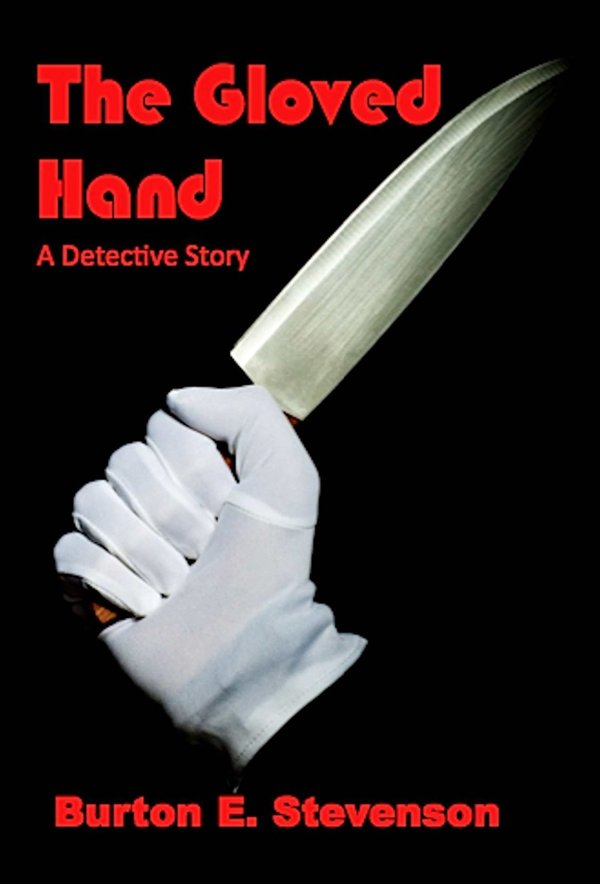Cover of The Gloved Hand (Illustrated)