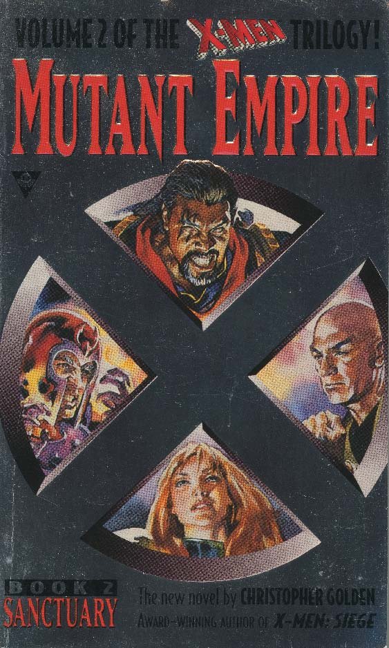 Cover of X-Men: Mutant Empire Trilogy Sanctuary