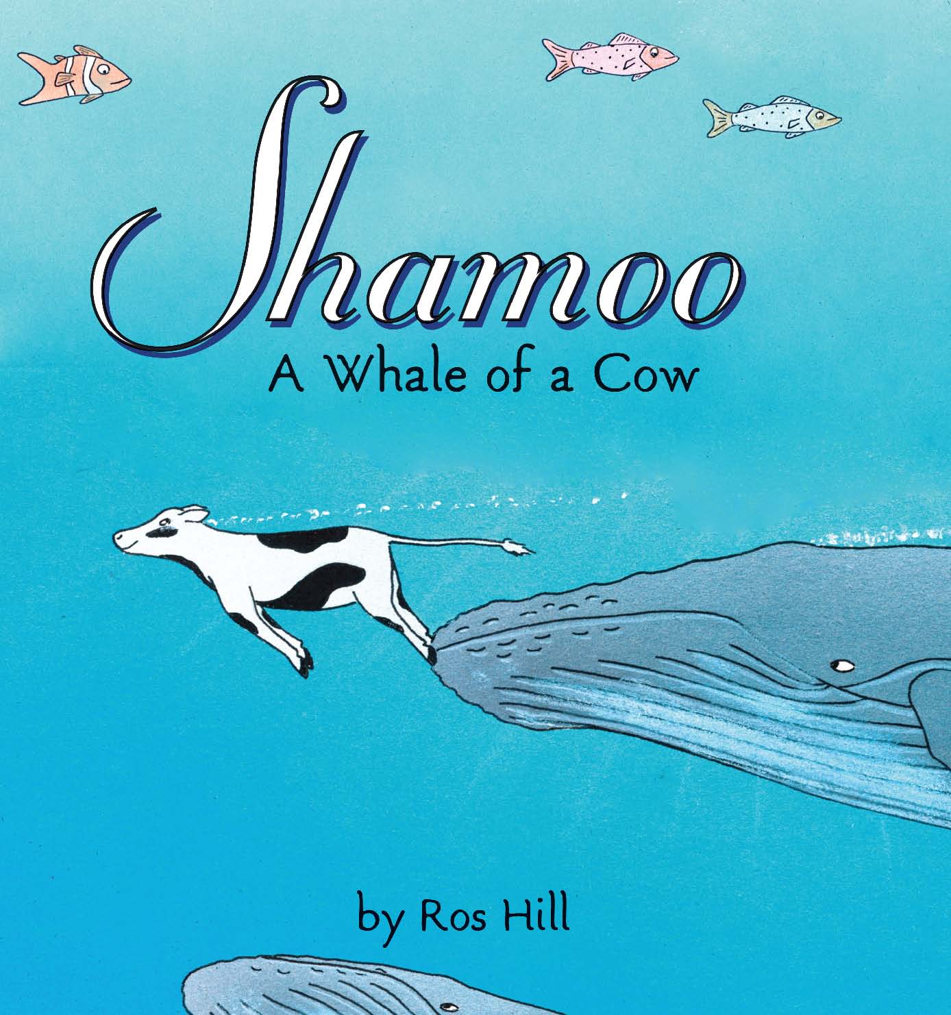 Cover of Shamoo, A Whale of a Cow (LIB)