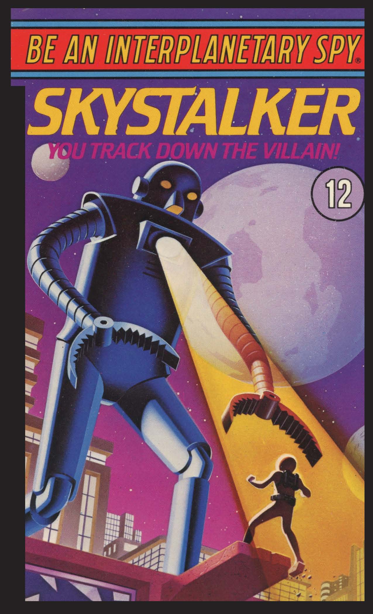 Cover of Be An Interplanetary Spy: Skystalker