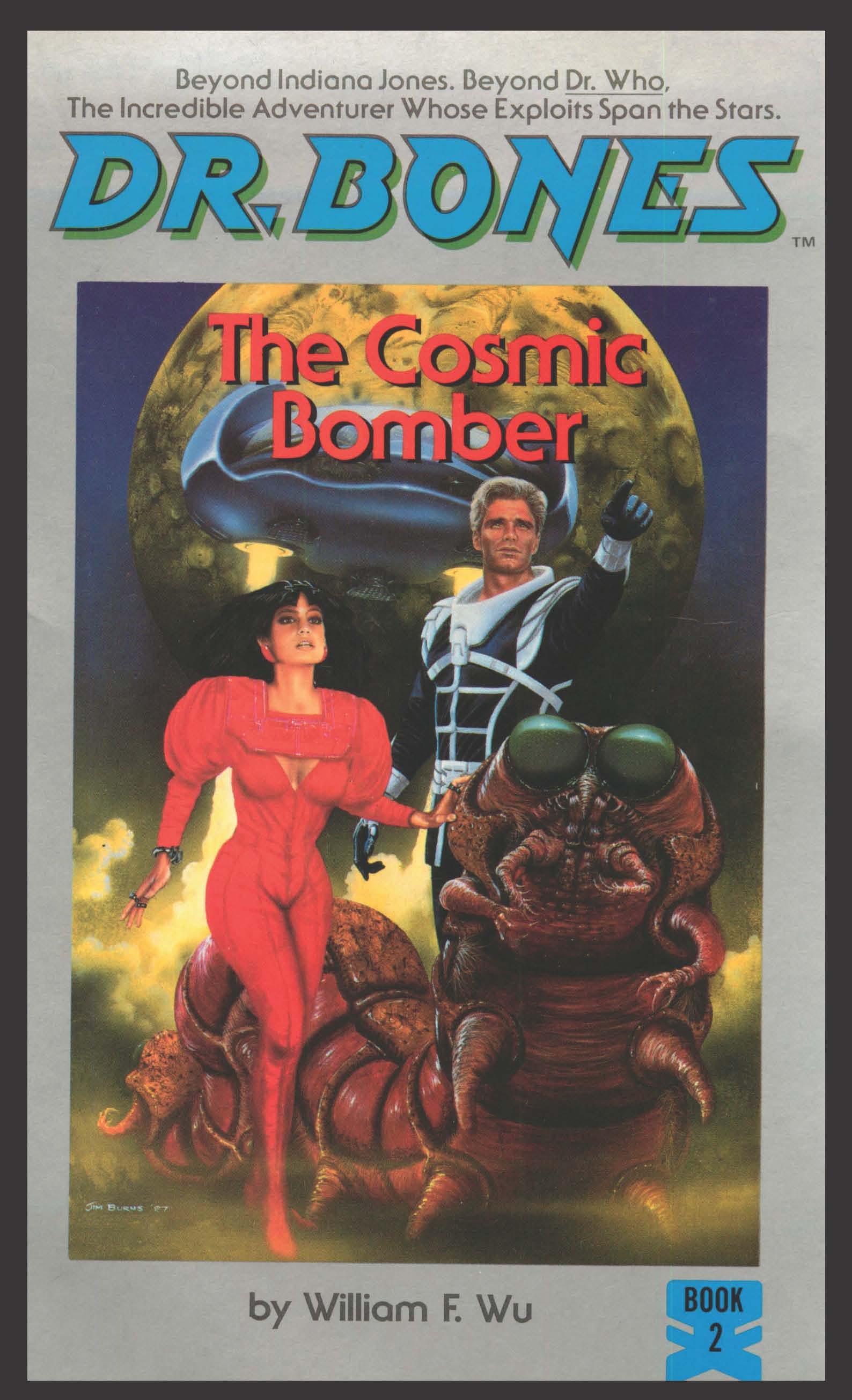 Cover of Dr. Bones, The Cosmic Bomber