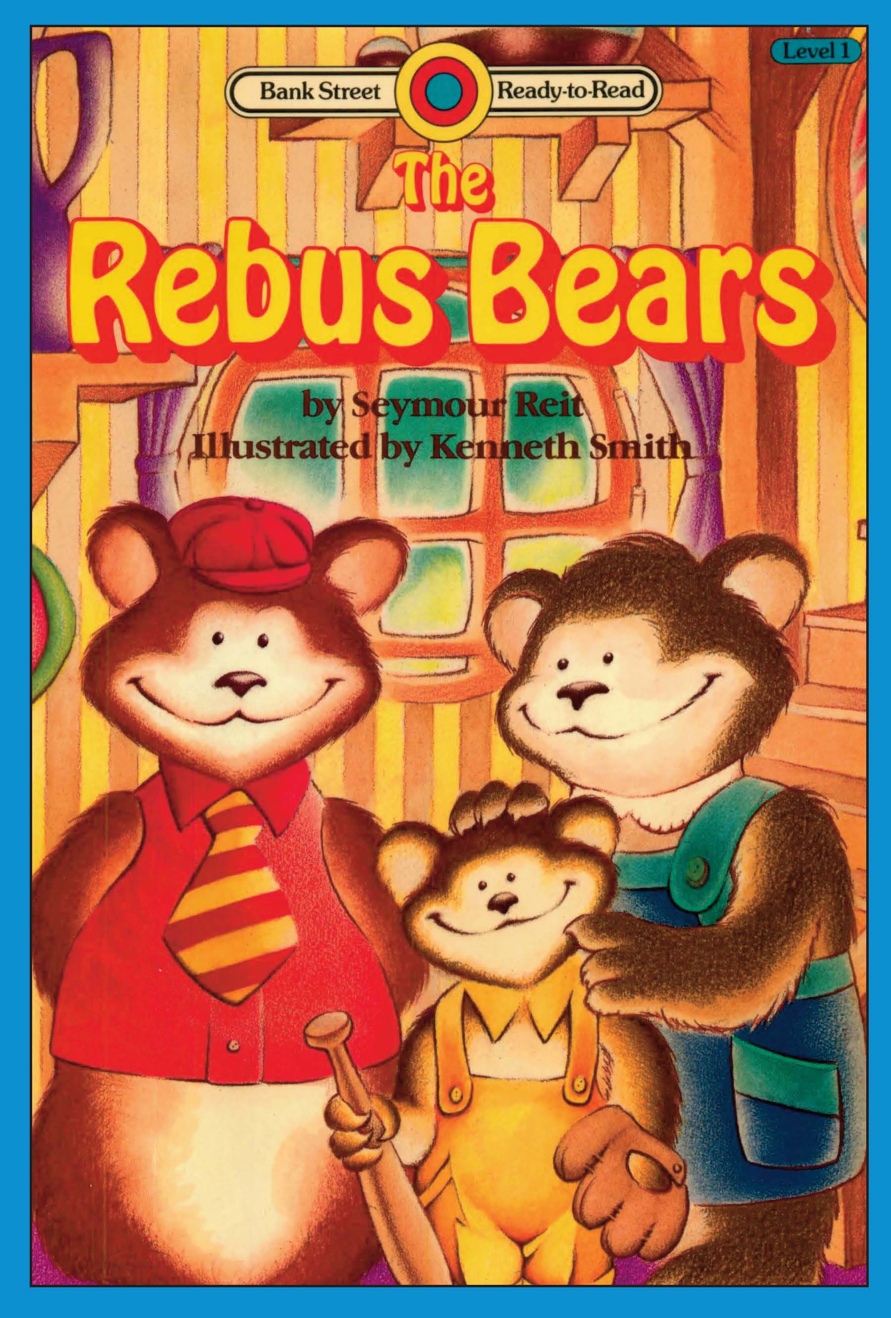 Cover of The Rebus Bears (Lib) Level 1