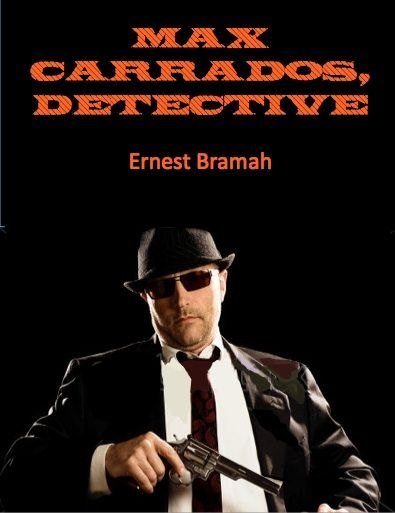 Cover of Max Carrados, Detective (Illustrated)