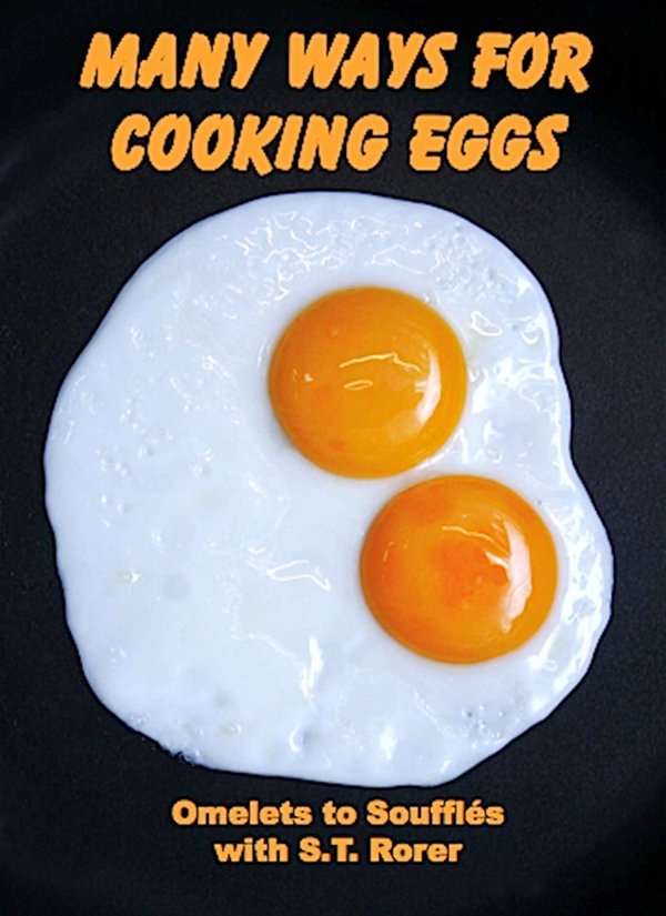 Cover of Many Ways for Cooking Eggs: The Illustrated Edition
