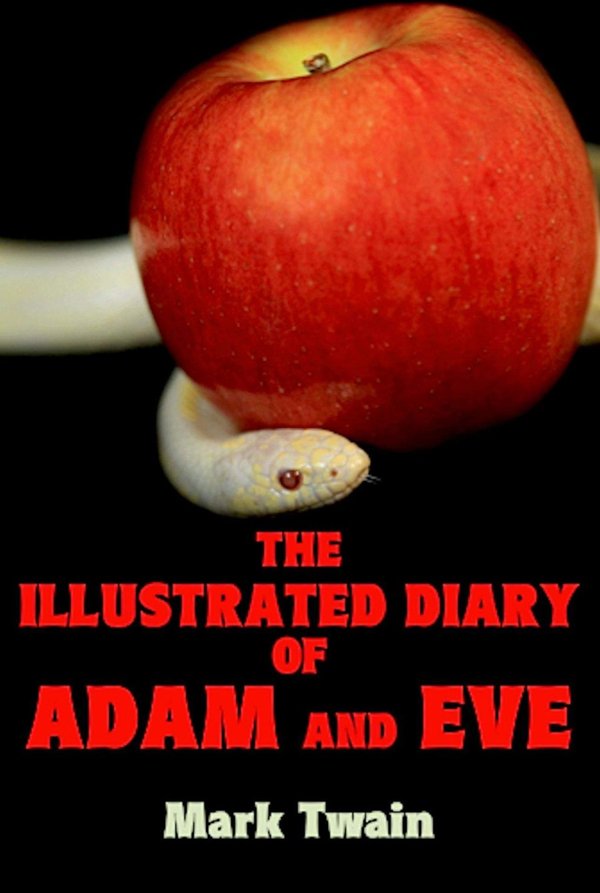 Cover of The Illustrated Diary of Adam and Eve
