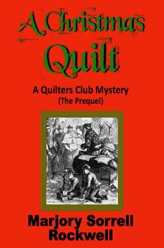 Cover of A Christmas Quilt: The Prequel